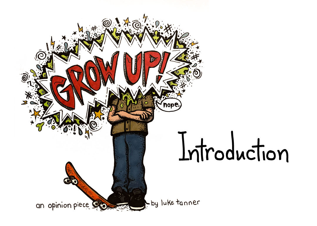GROW UP! - The Introduction